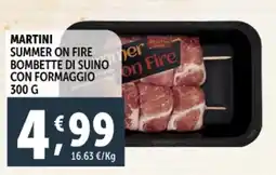 Deco Supermercati Martini summer on fire bombette di suino con formaggio offerta