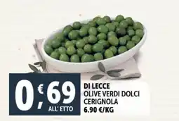 Deco Supermercati Di lecce olive verdi dolci cerignola offerta