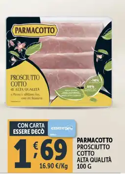 Deco Supermercati Parmacotto prosciutto cotto alta qualità offerta