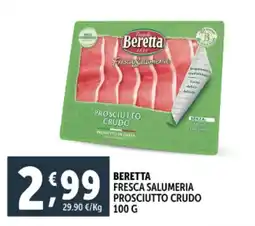 Deco Supermercati Beretta fresca salumeria prosciutto crudo offerta