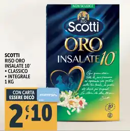 Deco Supermercati Scotti riso oro insalate 10' - classico - integrale offerta