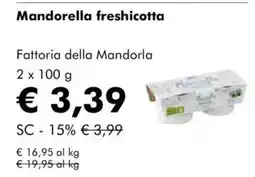 NaturaSì Mandorella freshicotta Fattoria della Mandorla offerta