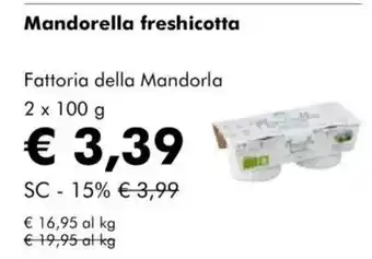 NaturaSì Mandorella freshicotta Fattoria della Mandorla offerta