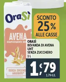 Deco Supermercati Orasì bevanda di avena uht senza zucchero offerta