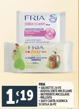 Deco Supermercati Fria salviette 20 pz -addolcente micellare -nutriente micellare - milleusi • easy carta igienica scuola 16 pz offerta