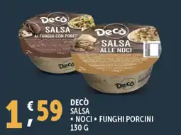 Deco Supermercati Decò salsa noci funghi porcini offerta