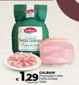 Coop Galbani Prosciutto Cotto Fetta Golosa offerta