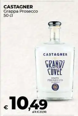 Coop CASTAGNER Grappa Prosecco offerta