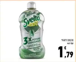 Conad PIATTI SVELTO vari tipi offerta