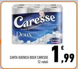 Conad Superstore CARTA IGIENICA DOUX CARESSE offerta