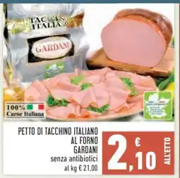 Conad Petto di Tacchino Italiano al Forno Gardani offerta