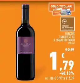 Conad Rubicone Sangiovese IGT Il Poggio dei Vigneti offerta