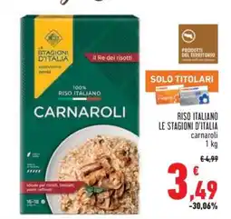 Conad RISO ITALIANO LE STAGIONI D'ITALIA carnaroli offerta