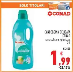 Conad Candeggina Delicata Conad offerta