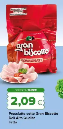 Tigre Prosciutto cotto Gran Biscotto Deli Alta Qualità offerta
