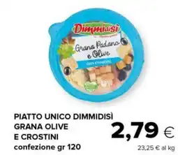 Tigre Piatto unico dimmidisì grana olive e crostini offerta