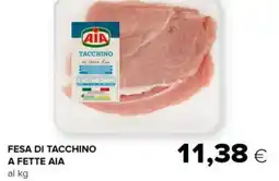 Tigre Fesa di tacchino a fette AIA offerta
