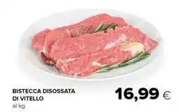 Tigre Bistecca disossata di vitello offerta