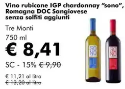 NaturaSì Vino rubicone igp chardonnay "sono", romagna doc sangiovese senza solfiti aggiunti Tre Monti offerta