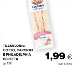 Tigre Tramezzino cotto, carciofi e philadelphia BERETTA offerta
