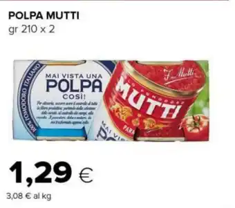 Tigre Polpa MUTTI offerta