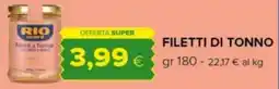 Tigre Rio mare filetti di tonno offerta