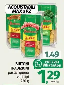 Pam BUITONI TRADIZIONI pasta ripiena vari tipi offerta