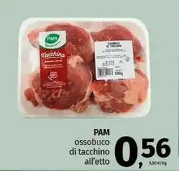 PAM ossobuco di tacchino all'etto