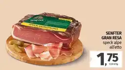 SENFTER GRAN RESA speck alpe all'etto