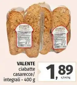 Pam VALENTE ciabatte casarecce/ integrali offerta