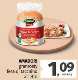 Pam AMADORI granrosty fesa di tacchino all'etto offerta