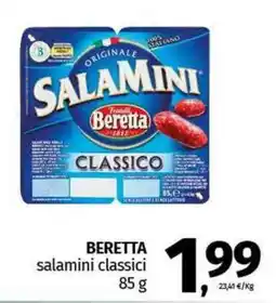 Pam BERETTA salamini classici offerta