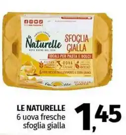 Pam LE NATURELLE 6 uova fresche sfoglia gialla offerta