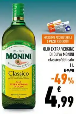 Conad Olio extra vergine di oliva monini classico/delicato offerta