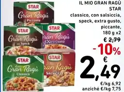 Spazio Conad Il mio gran ragù star classico, con salsiccia, speck, extra gusto, piccante, offerta