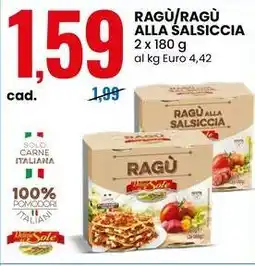 Eurospin Ragù/ragù alla salsiccia Delizie Sole offerta