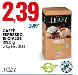 Eurospin Caffè espresso, 15 cialde JEREZ offerta