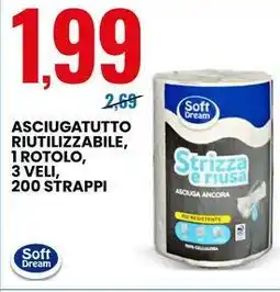 Eurospin Asciugatutto riutilizzabile, 1 rotolo, 3 veli, 200 strappi Soft Dream offerta