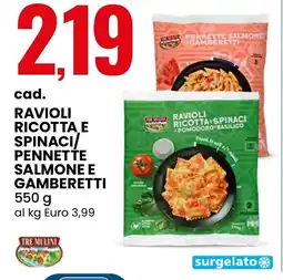 Eurospin Ravioli ricotta e spinaci pennette salmone e gamberetti TRE MULINI offerta