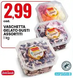 Eurospin Vaschetta gelato gusti assortiti Dolciando offerta
