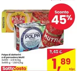 Eurospar Polpa di datterini o di pomodoro Mutti offerta