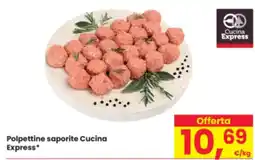 Eurospar Polpettine saporite Cucina Express offerta