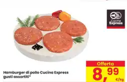 Eurospar Hamburger di pollo Cucina Express gusti assortiti offerta