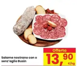 Eurospar Salame nostrano con o senz'aglio Busin offerta