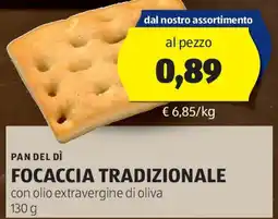 ALDI Pan del dì focaccia tradizionale offerta