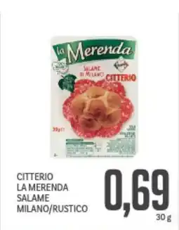 Supermercati Piccolo Citterio la merenda salame milano/rustico offerta