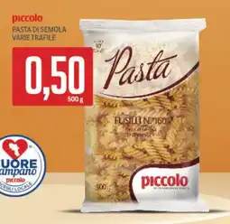 Supermercati Piccolo Piccolo pasta di semola varie trafile offerta