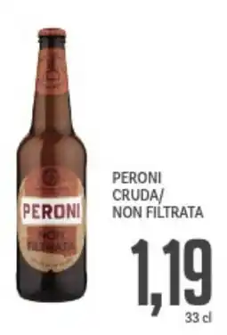 Supermercati Piccolo Peroni cruda/ non filtrata offerta
