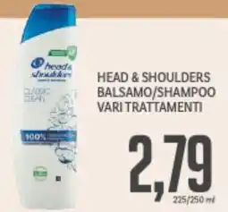 Supermercati Piccolo Head & shoulders balsamo/shampoo vari trattamenti offerta
