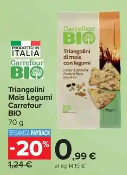 Carrefour Express Triangolini Mais Legumi Carrefour BIO offerta